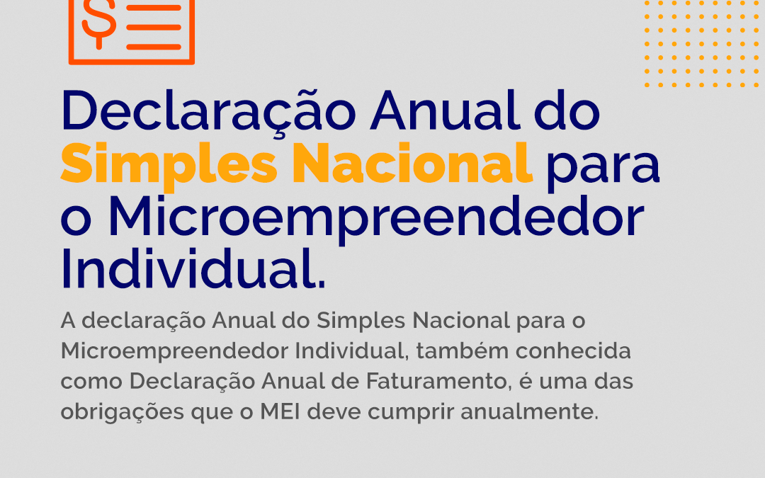 ⁣Declaração Anual do Simples Nacional para o Microempreendedor Individual