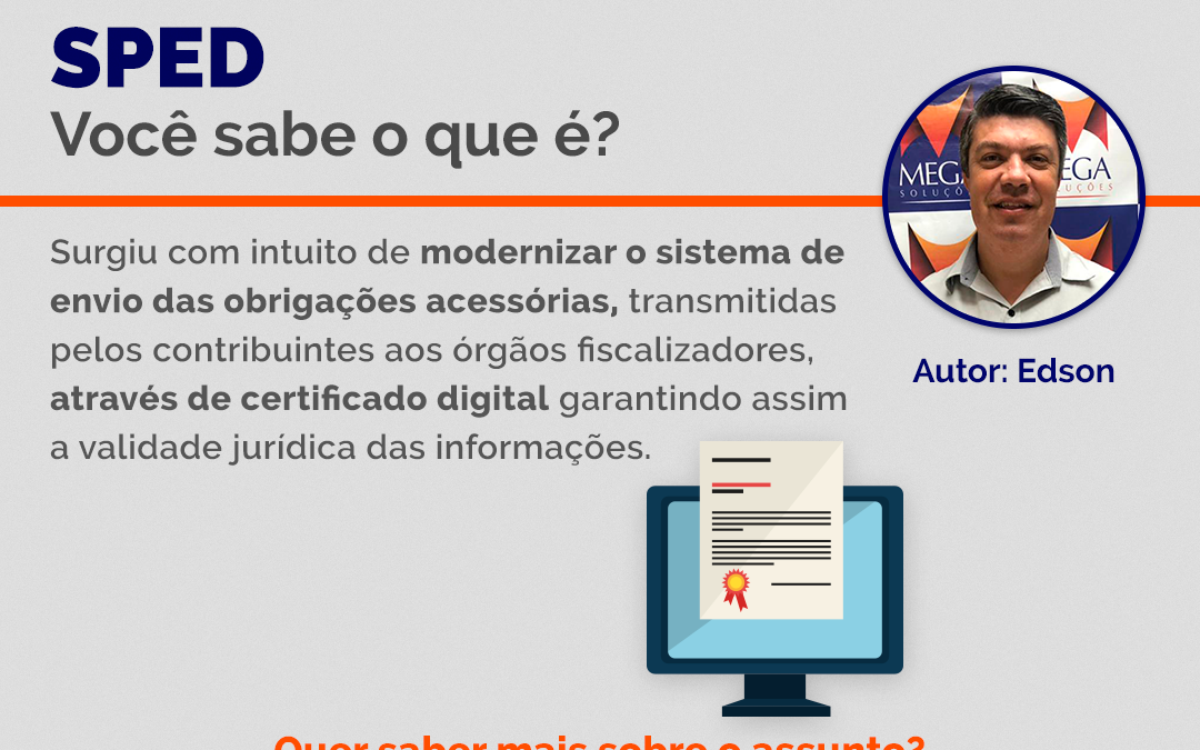 SPED – você sabe o que é?